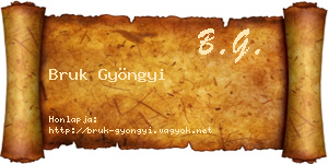 Bruk Gyöngyi névjegykártya